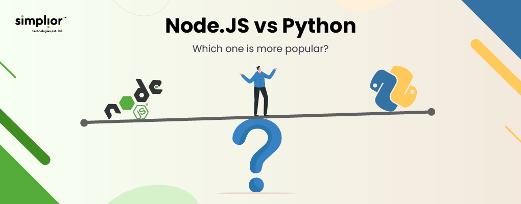 Node.js Vs Python Which On Is Popular - Simplior