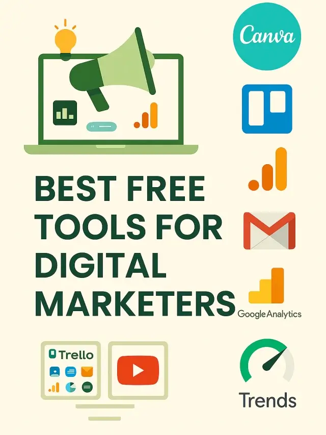 Best Free Tools for Digital Marketers